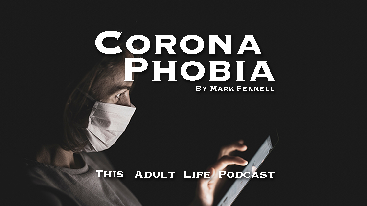 Coronaphobia Overcoming The Fear