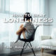 how to beat loneliness girl on seat alone