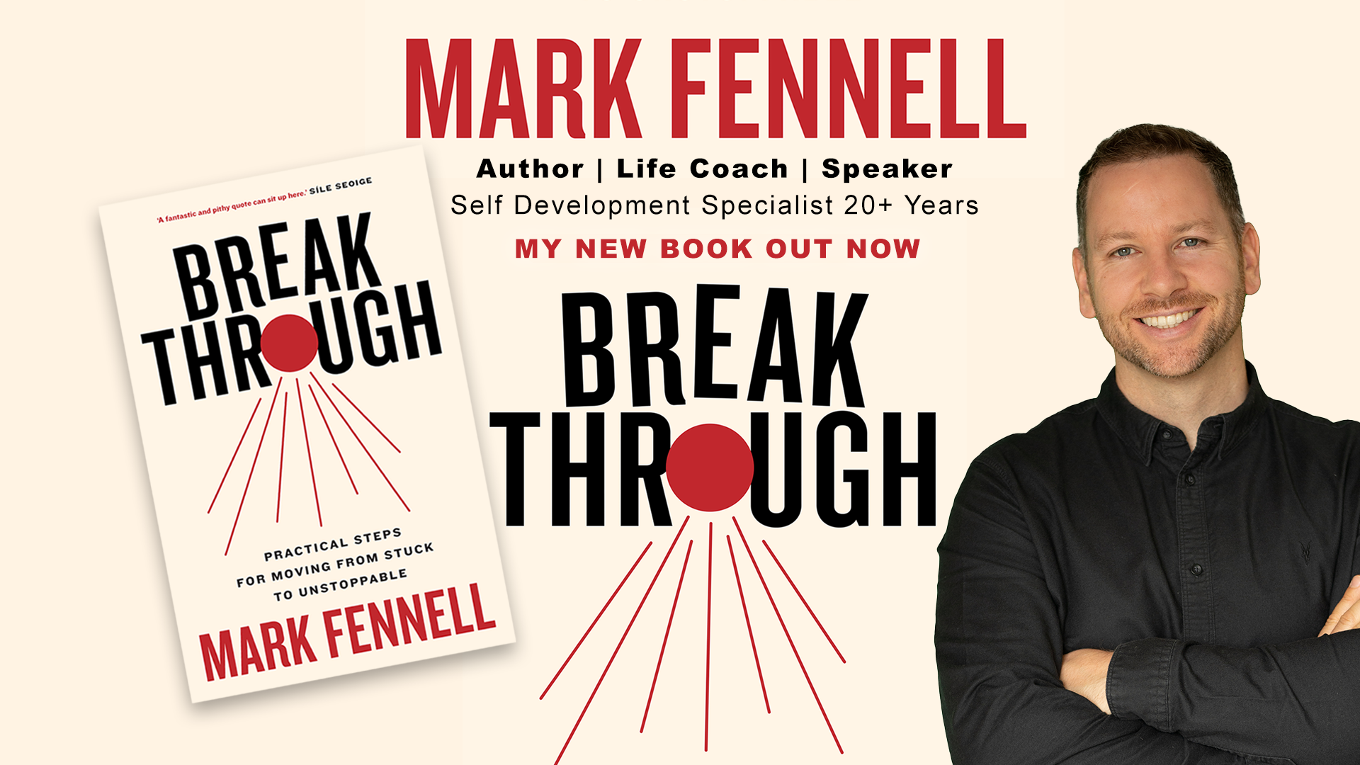 Breakthrough By Mark Fennell